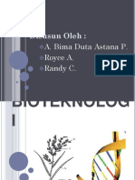 Bioteknologi Oleh Bima Duta Astana Dan Team