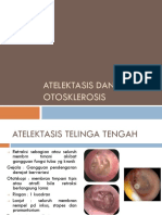 Atelektasis Dan Otosklerosis