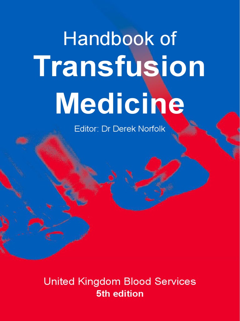 5th Handbook of Transfusion Medicine Blood Type Blood Transfusion