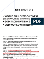 Genesis Chapter 6: - World Full of Wickedness - God'S Long Patience Expires - God Works With Noah