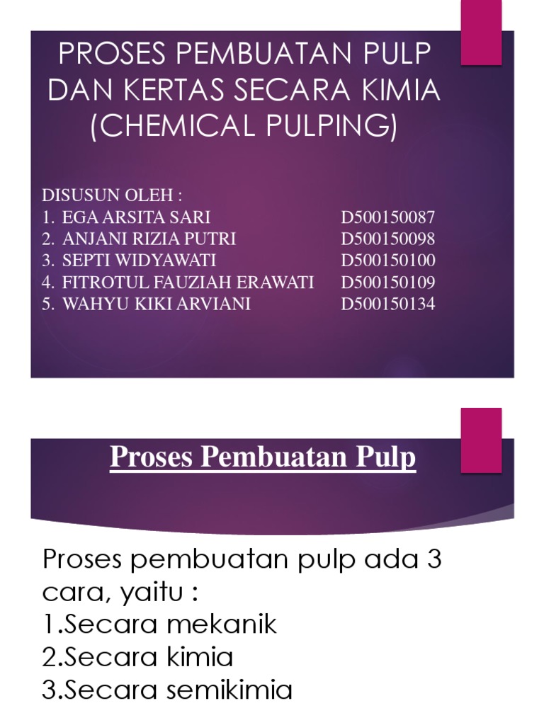 Ppt Pulp and Paper (Chemical Pulping)1