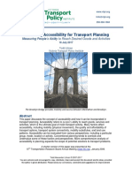 Evaluating Accessibility For Transport Planning: Measuring People's Ability To Reach Desired Goods and Activities