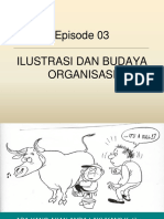 Episode03 IlustrasiBudayaOrganisasi