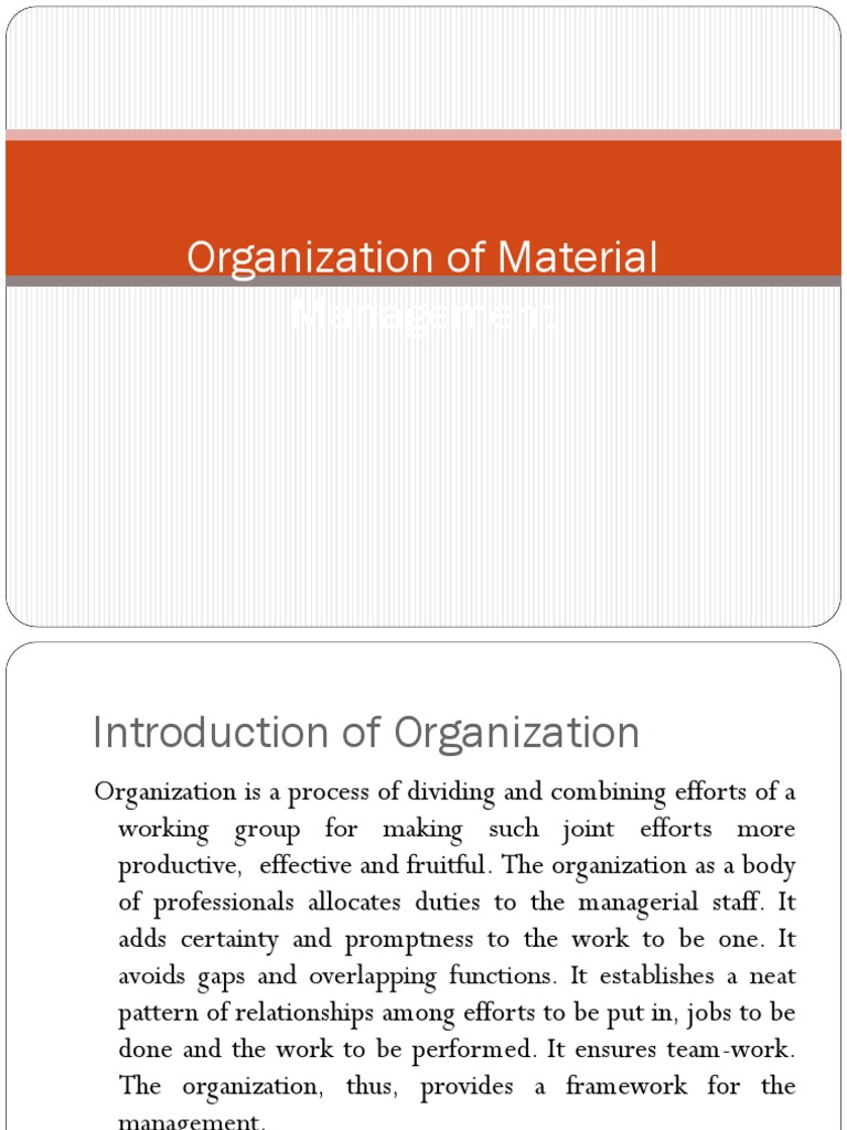A Guide to Modern Materials Management Organization Through Division of