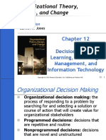Organizational Theory, Design, and Change: Decision Making, Learning, Knowledge Management, and Information Technology