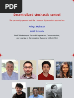 Decentralized Stochastic Control: Aditya Mahajan