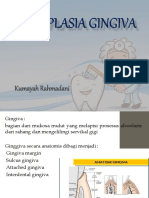 Baru HIPERPLASIA GINGIVA by Kumayah Rahmadani