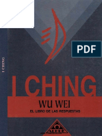 Wu Wei - I Ching El Libro de Las Respuestas