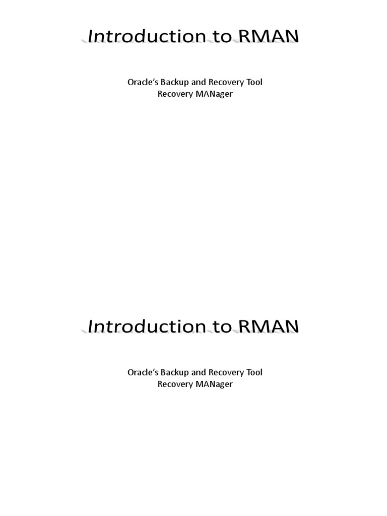 Intro To RMAN-10g-ok | PDF | Backup | Oracle Database