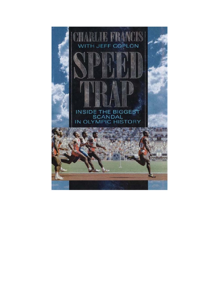 Charlie Francis Speed Trap PDF Doping In Sport Track And
