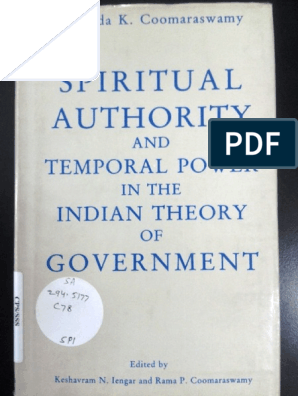 Spiritual Authority And Temporal Power In The Indian Theory Of Government Ananda K Coomaraswamy Science Philosophical Science