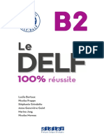 Le DELF - 100% Réussite B2