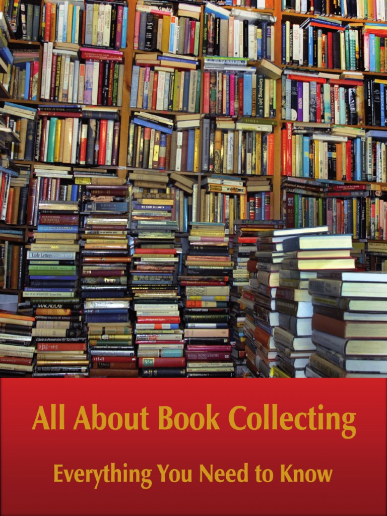 All About Book Collecting Publishing Books