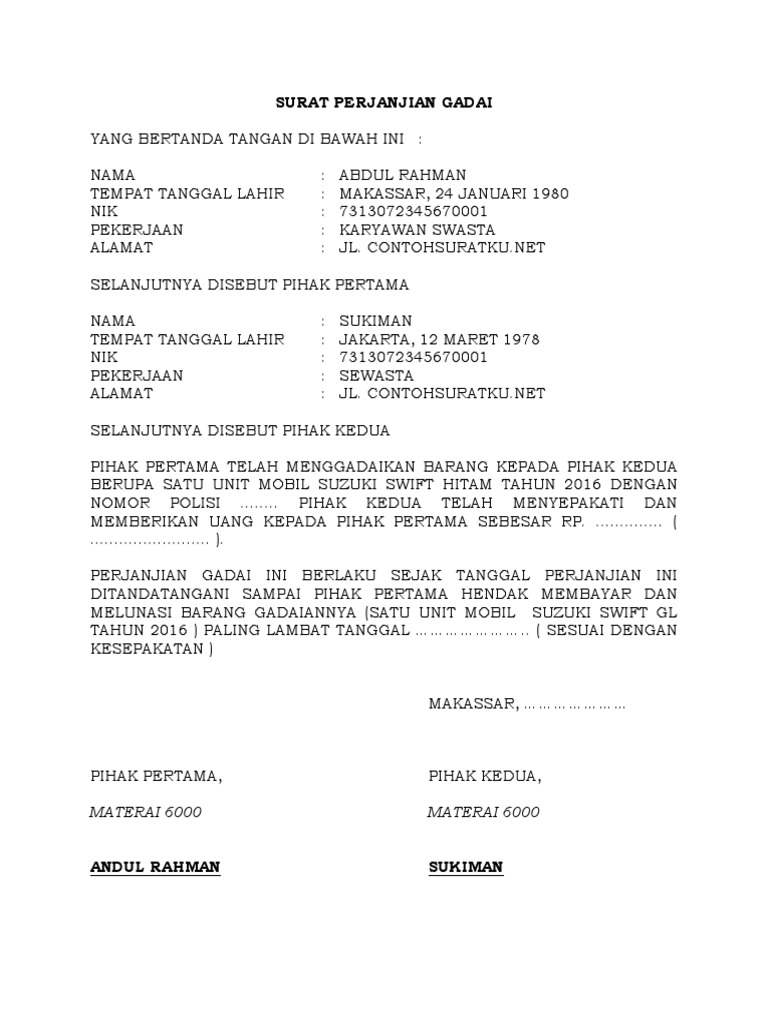 2 Contoh Surat Perjanjian Gadai Mobil Terbaru Format Word Pihak pertama menggadaikan satu buah mobil merk Honda Jazz berwana putih dengan plat nomor AG 8987 FU Kepada pihak kedua.