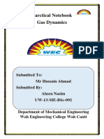 Parctical Notebook Gas Dynamics: Submitted To: MR Hussain Ahmad Submitted By: Ahsen Nasim Uw-13-Me-Bsc-092