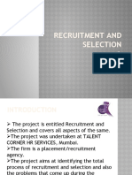 Recruitment and Selection: by Saurav Chakravorty 2712147 Mit-Isbj Human Resource