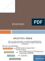 Splinting Fiber