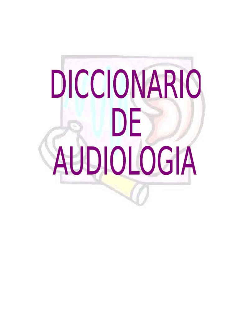 Diccionario De Audiologia Pdf Oído Audífono