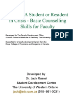 Helping A Student or Resident in Crisis - Basic Counselling Skills For Faculty