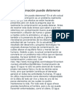 La Contaminación Puede y Debe Detenerse