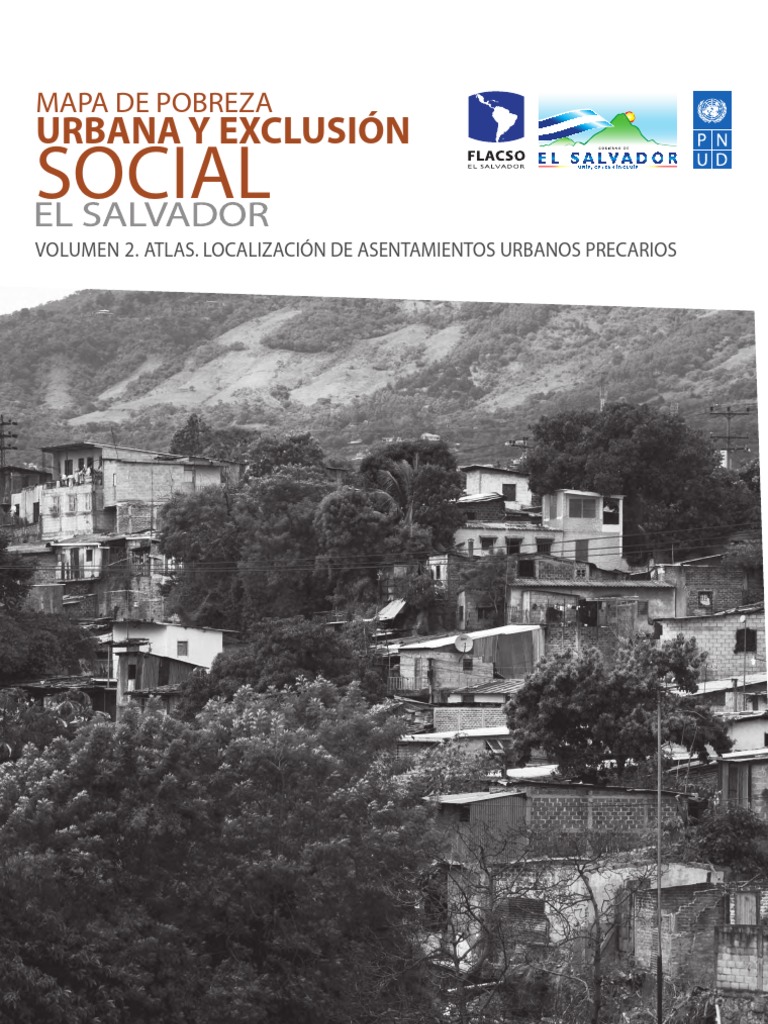 Mapa de Pobreza Urbana y Exclusion Social El Salvador Vol2 Atlas ...