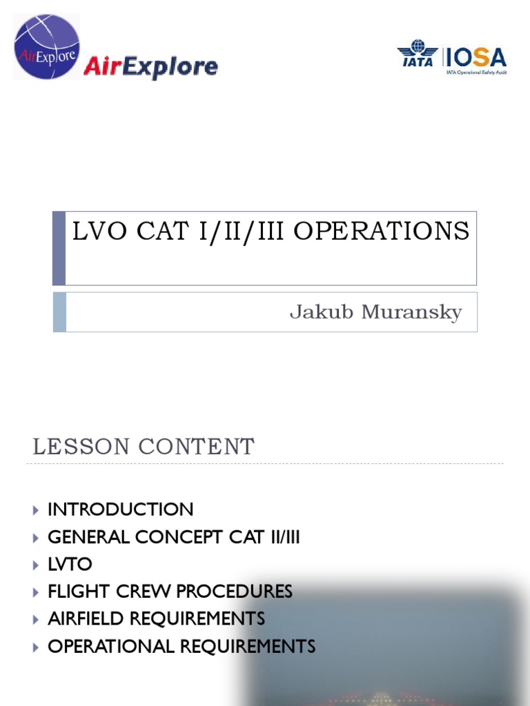 Cat I II III Operations | PDF | Aircraft | Transport Safety