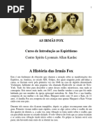 Artigos Espíritas - A História Das Irmãs Fox