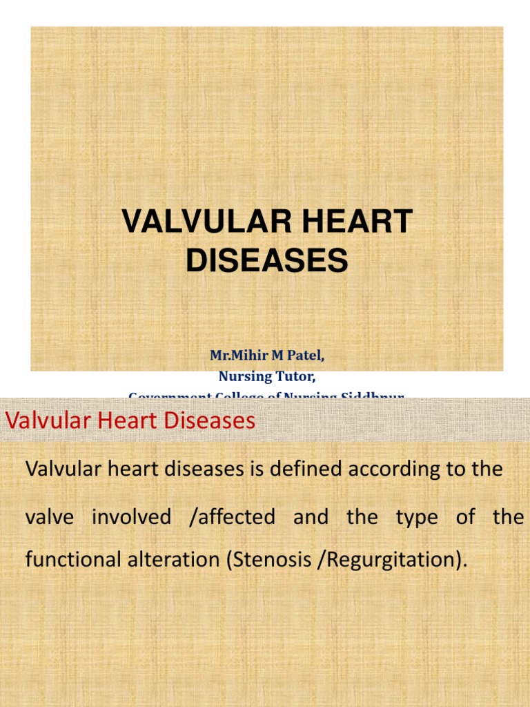 Valvular Heart Disease Overview for Nurses | PDF | Heart Valve | Heart