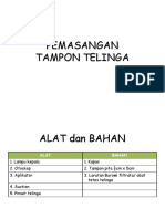 Pemasangan Tampon Telinga