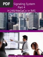 IMS Signaling System Part 4 H.248 Megaco