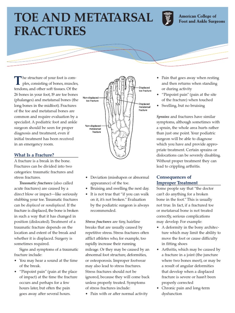 Toe and Metatarsal Fractures: What Is A Fracture? | PDF | Toe | Surgery