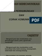 Cara Perhubungan & Corak Komunikasi