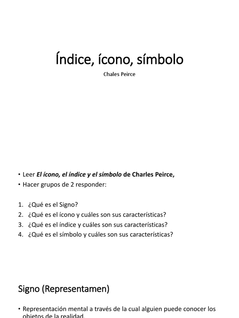 Signos: Ícono, Índice y Símbolo | PDF | Charles Sanders Peirce | Los ...