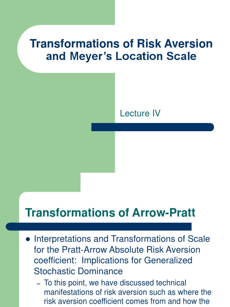 Risk Aversion and Location-Scale Analysis | PDF | Risk Aversion | Utility
