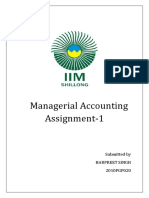 Managerial Accounting Assignment-1: Submitted by Harpreet Singh 2010PGP020