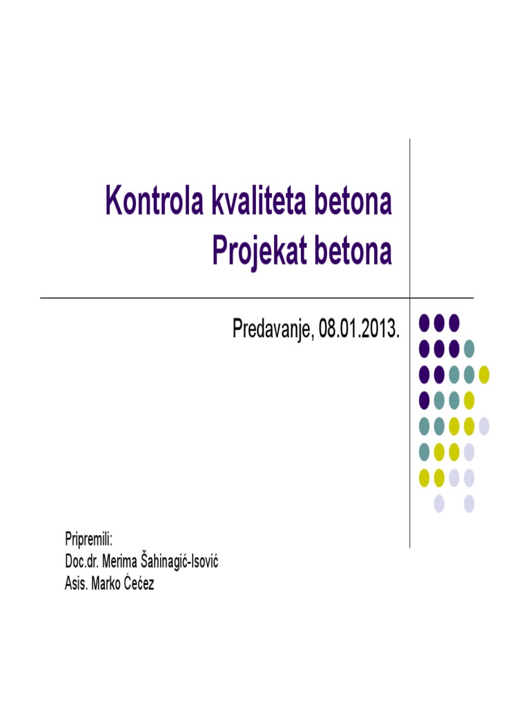 Kontrola Kvaliteta Betona Projekat Betona (Način Kompatibilnosti) PDF | PDF
