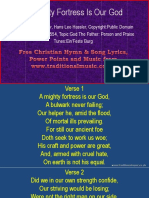 A Mighty Fortress Is Our God: CCLI Song No.:1293554, Topic:God The Father: Person and Praise Tunes:Ein'Feste Burg
