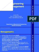 Engineering Management: Lecture by Prof. Dr. Naseer Ahmed Email: Naseer@cecos - Edu.pk