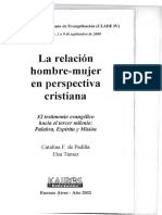 De Padilla, Catalina F y Elsa Tamez. La Relación Hombre-mujer en Perspectiva Cristiana (Buenos Aires. Kairós, 2002)