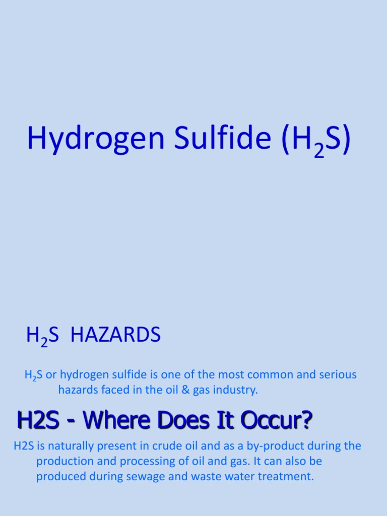 Hydrogen Sulphide Hazards.pptx Odor Chemistry