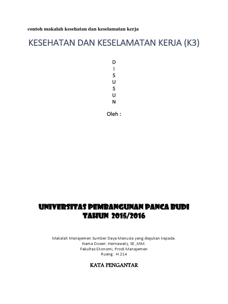 Contoh Makalah Kesehatan Dan Keselamatan Kerj1