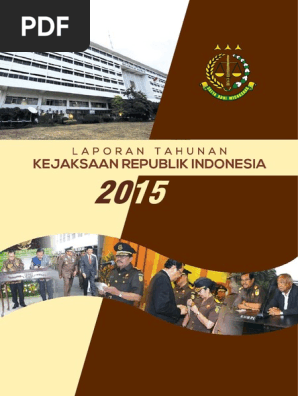 Laporan Tahunan 2015 Kejaksan Republik Indonesia