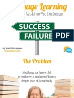 Language Learning - Why Most Fail & How You Can Succeed