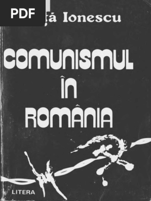Ghita Ionescu Comunismul In Romania Carte Completa