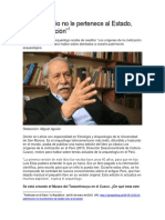 El Patrimonio No Le Pertenece Al Estado. Entrevista a Luis G. Lumbreras. Version Publicada