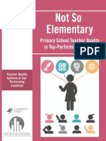 Not So Elementary - Primary School Teacher Quality in Top-Performing Systems 2016