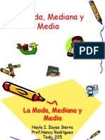 La Modamediana y Media