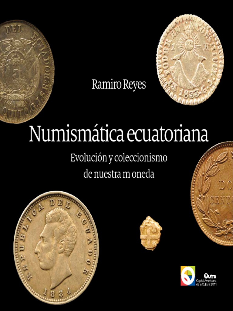 Numismatica Ecuatoriana | PDF | Monedas | Numismática