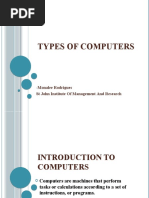 Types of Computers: - Monalee Rodrigues ST John Institute of Management and Research