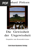 Bernhard Pörksen Die Gewissheit Der Ungewissheit. Gespräche Zum Konstruktivismus